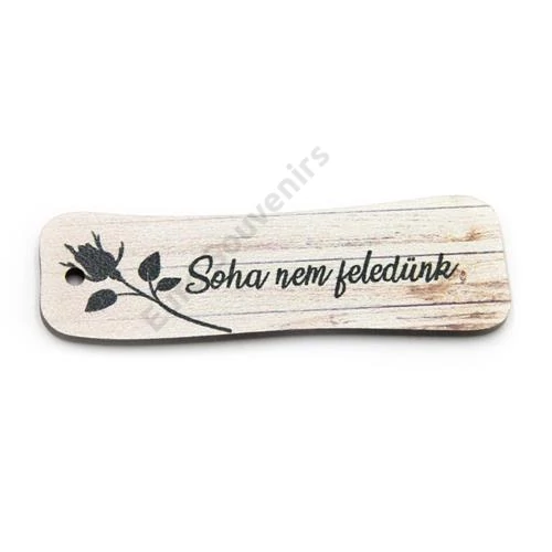 FA TÁBLÁCSKA- SOHA NEM FELEDÜNK 7,5x2,5 cm