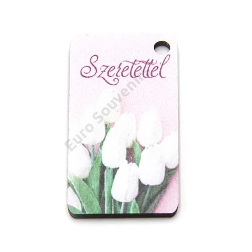 FA TÁBLÁCSKA- SZERETETTEL TULIPÁNOK 6,5x3,5 cm