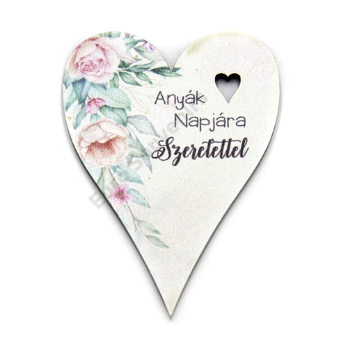FA TÁBLÁCSKA SZÍV - ANYÁK NAPJÁRA SZERETETTEL 6x8,5 cm