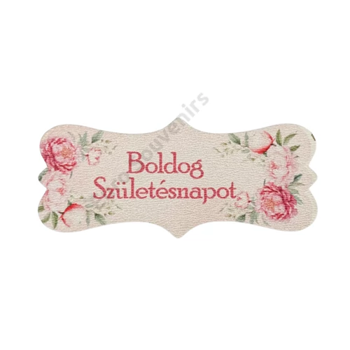 FA TÁBLÁCSKA PEONIÁS "BOLDOG SZÜLETÉSNAPOT" 7x3 cm