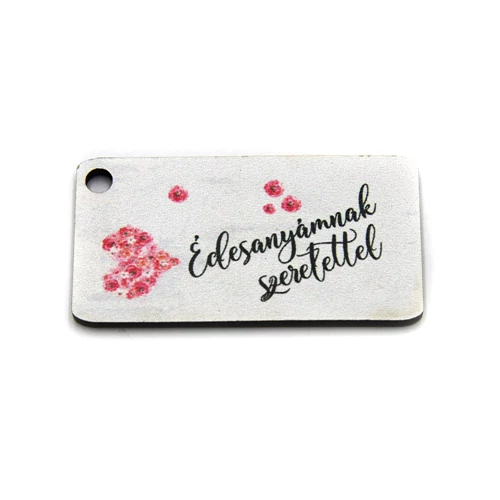 FA TÁBLÁCSKA - ÉDESANYÁMNAK SZERETETTEL 3,5x6,5 cm