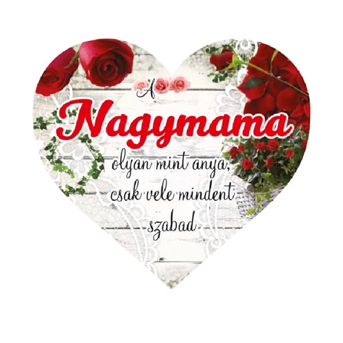 MÁGNES SZÍV ANYÁK-NAPI/NAGYMAMA 1/50 10x9 cm
